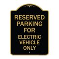Signmission Parking Reserved for Electric Vehicle Only, Black & Gold Aluminum Sign, 18" x 24", BG-1824-23391 A-DES-BG-1824-23391